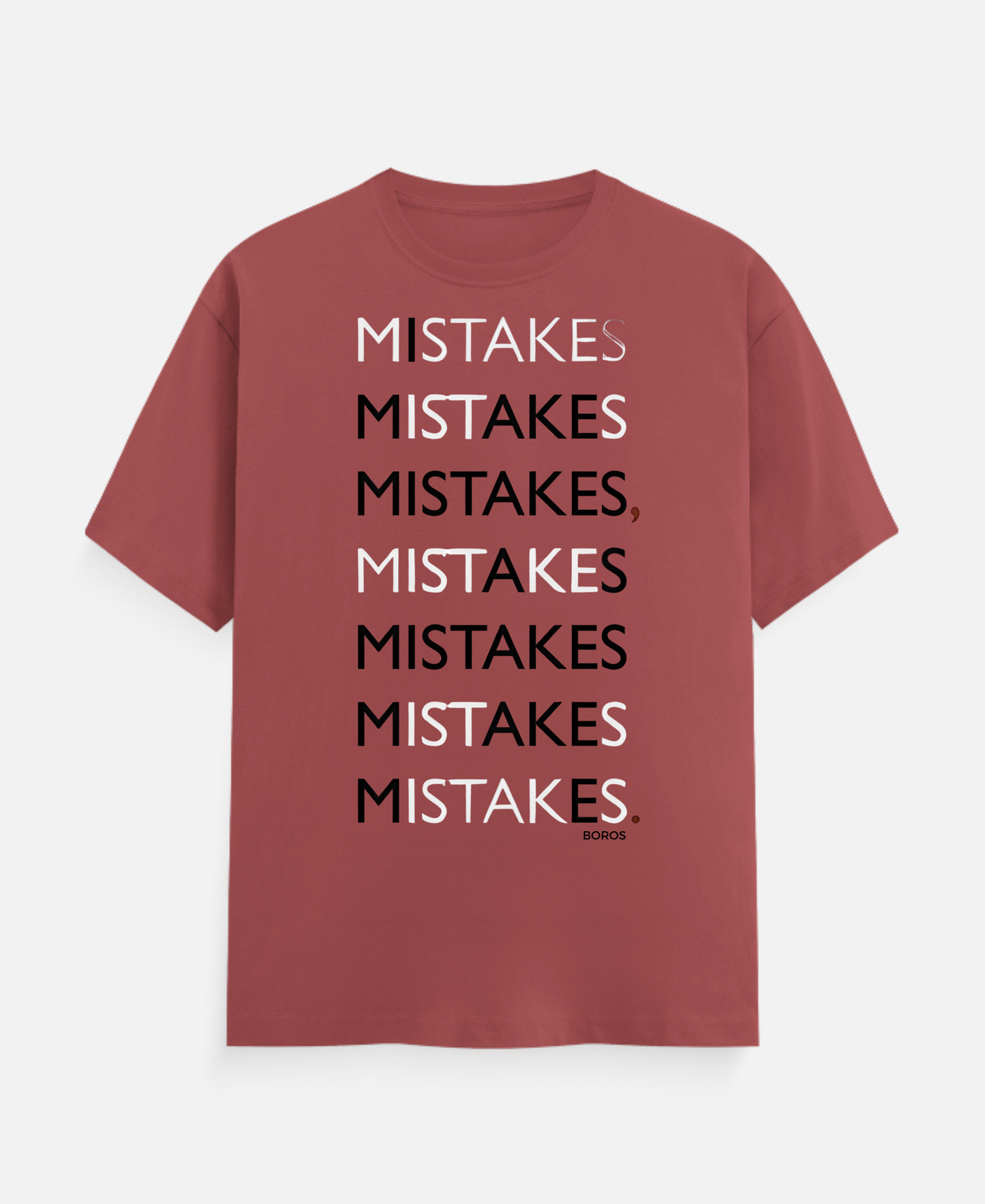 Mistake T-Shirts