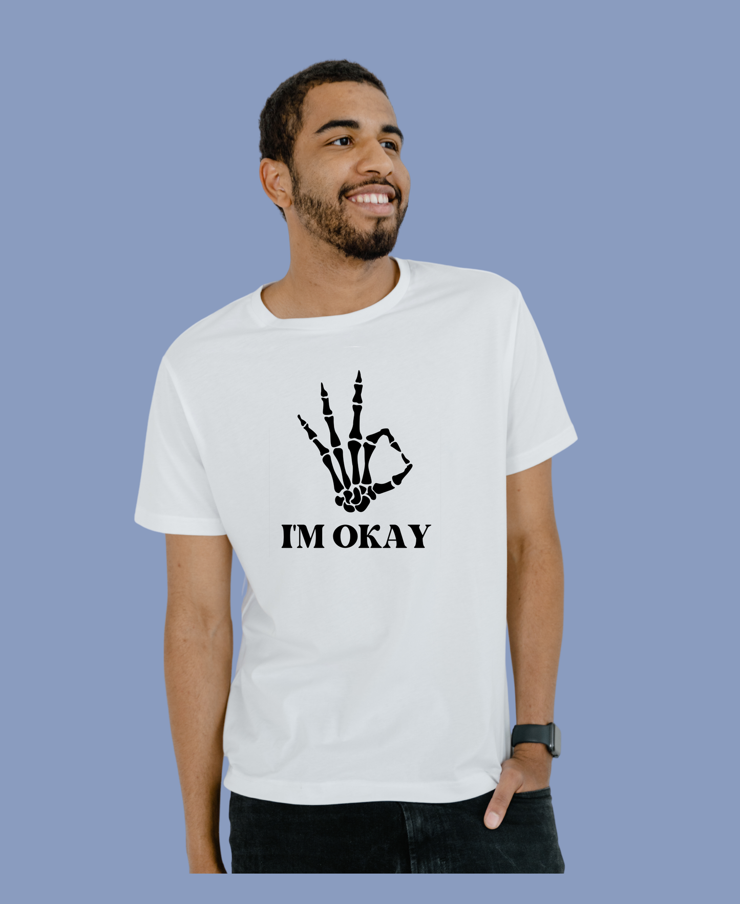 I Am Okay