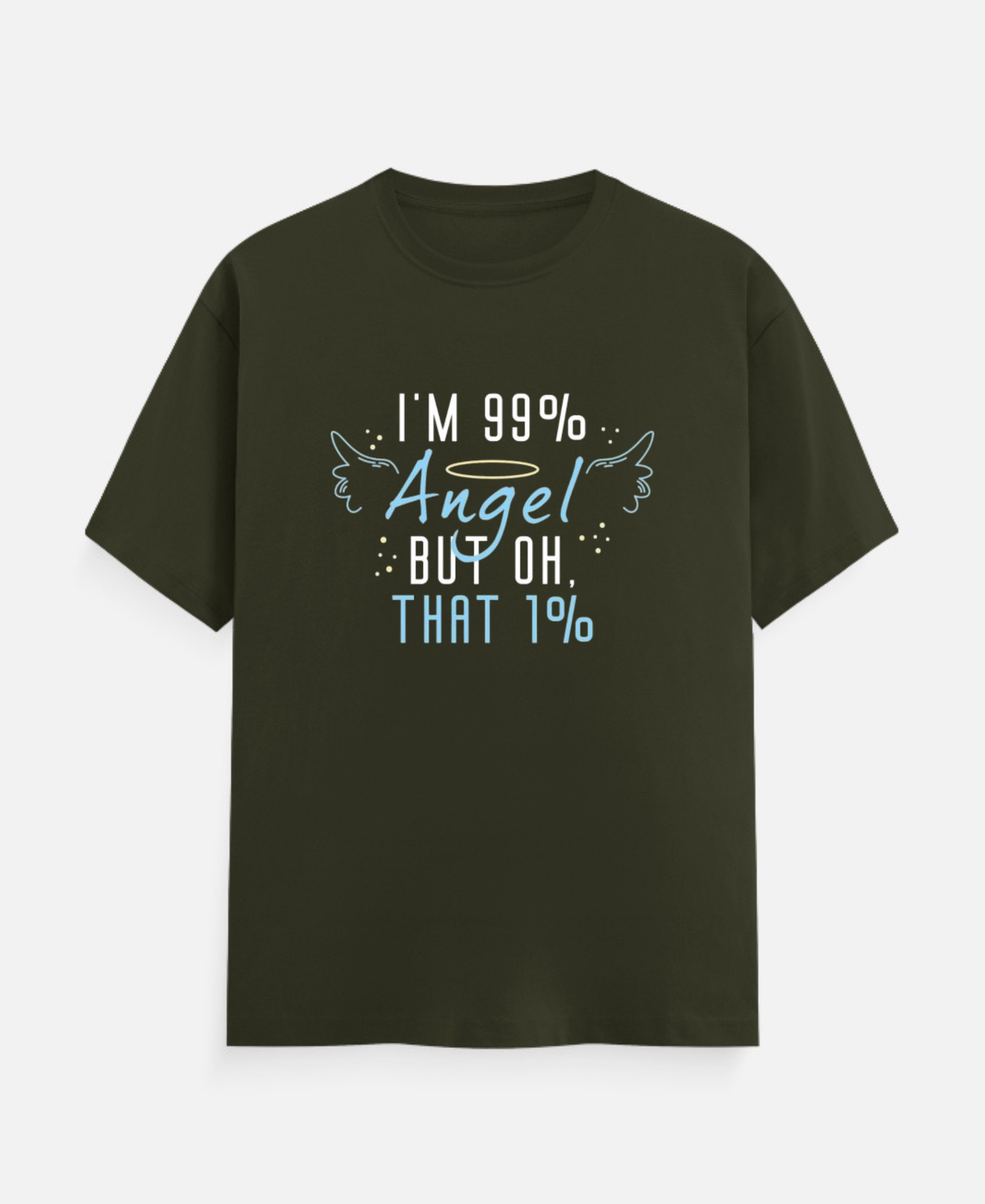 I'M 99% T-Shirt