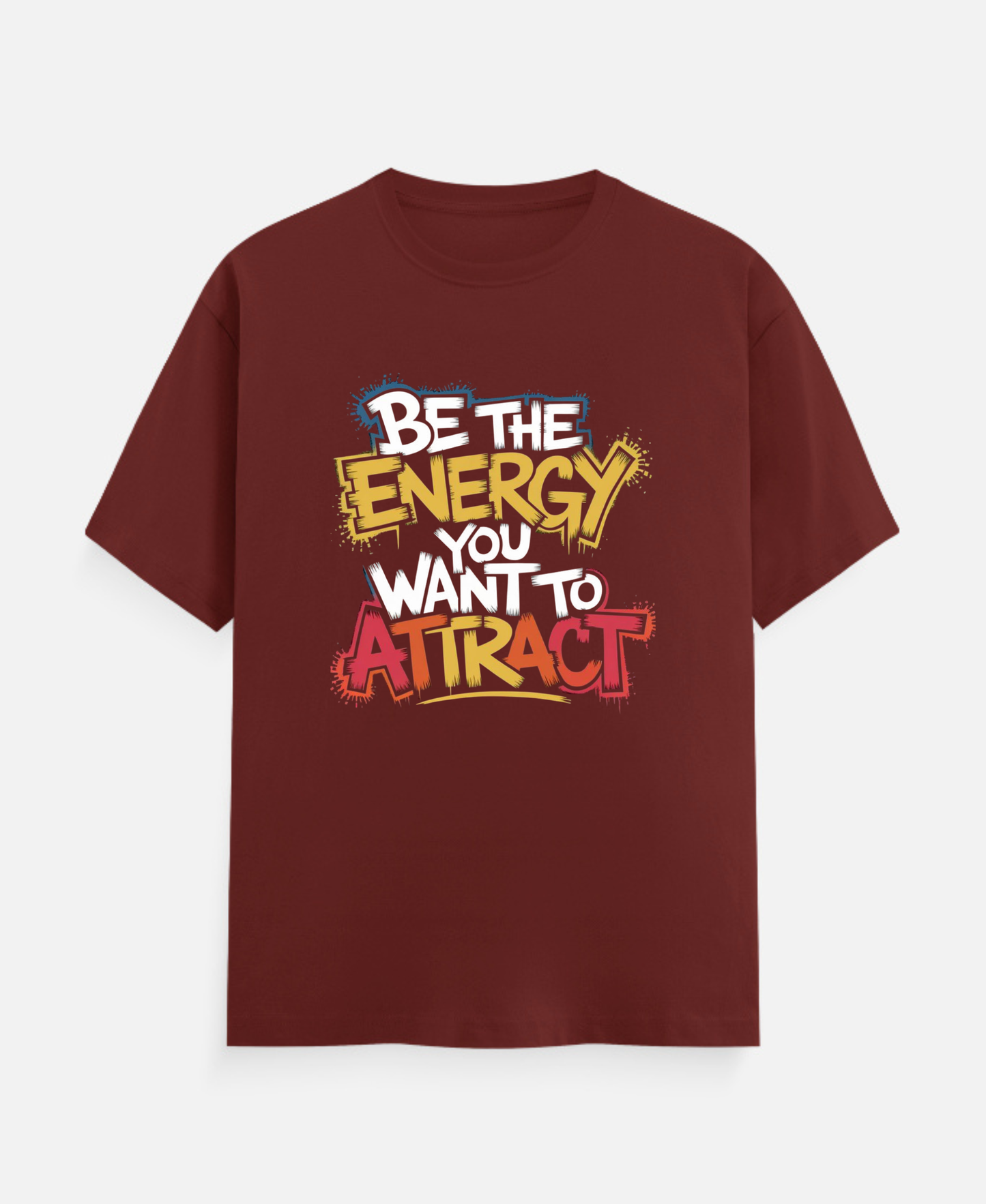 Be The Energy T-Shirt