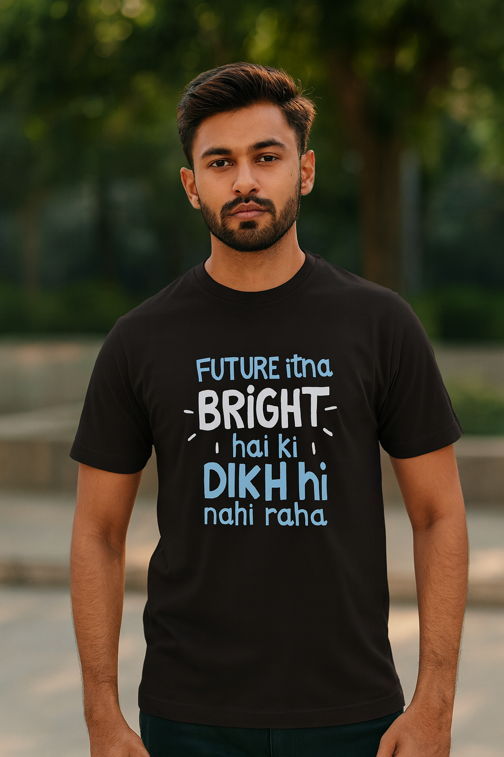 Future Itna Bright Hai ki Dikh hi Nah raha