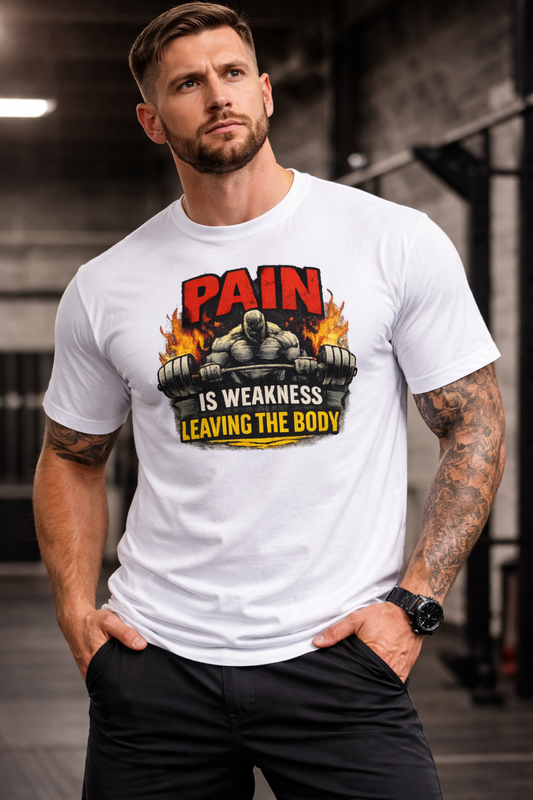 Pain is Weakness T-Shirts