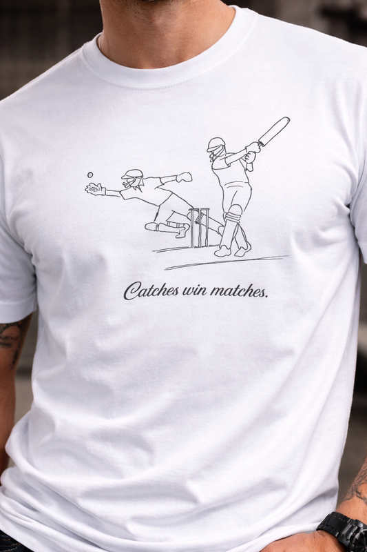 Catches Win Matches T-Shirt